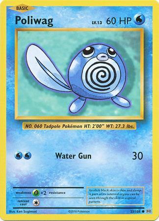 Poliwag (#23/108) Poliwag (#23/108)